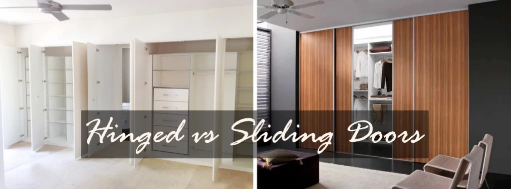 Sliding vs Hinged Door